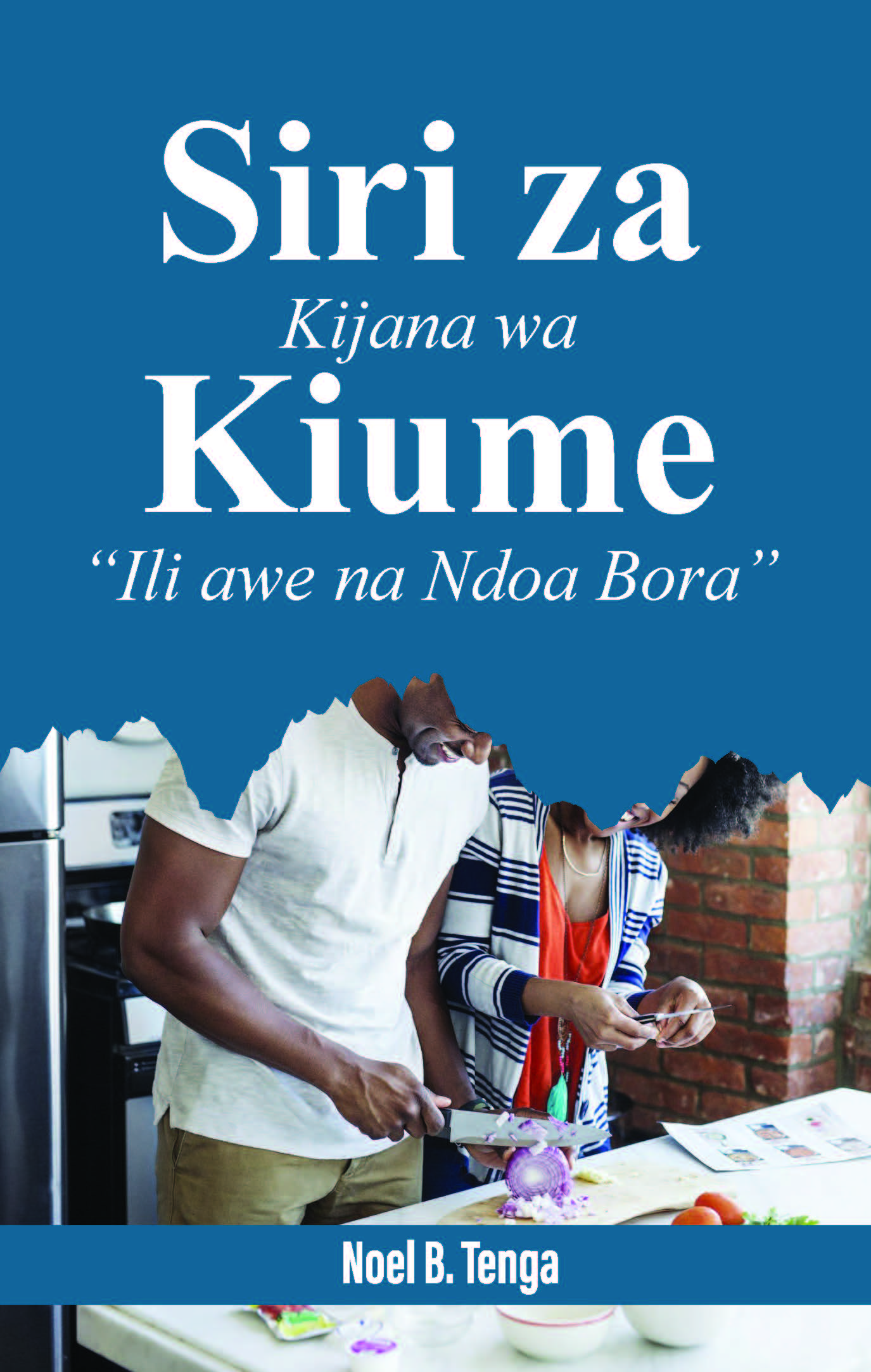 SIRI ZA KIJANA WA KIUME